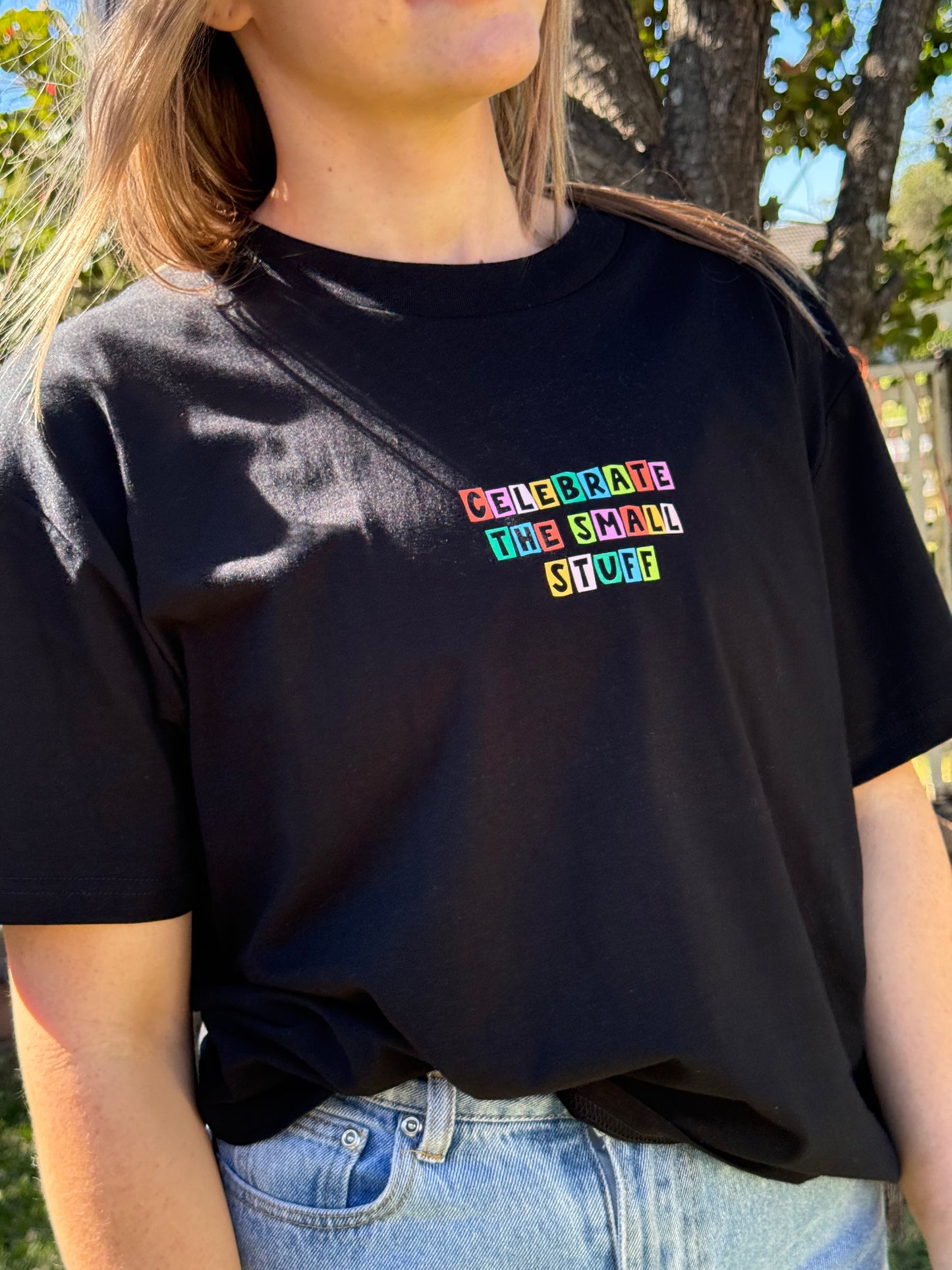 PRE ORDER Women's Celebrate the Small Stuff Tee - Shipping mid September