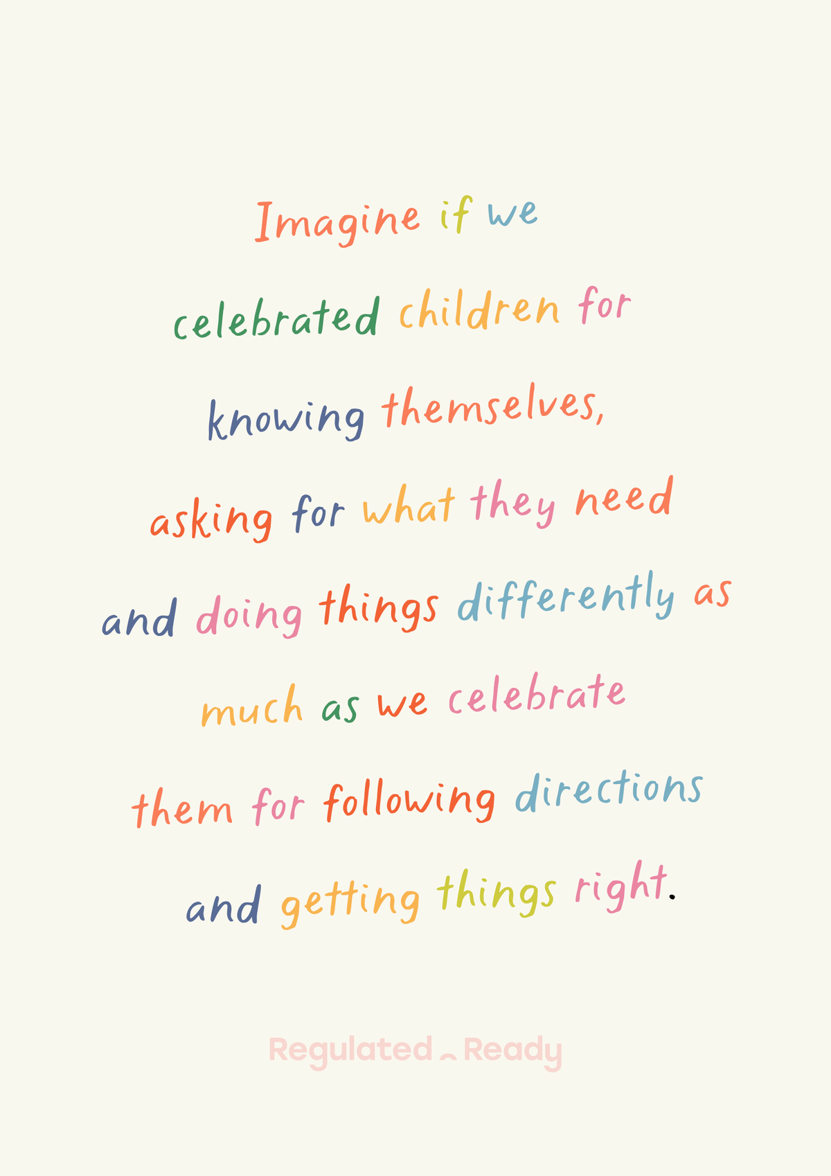 Free printable IMAGINE poster 1 of 3 from Regulated & Ready, colourful handwritten text on a cream background